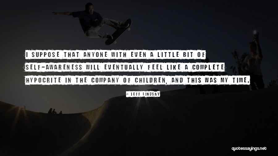 Overcoming Unhappiness Quotes By Jeff Lindsay Overcoming Unhappiness Quotes By Jeff Lindsay