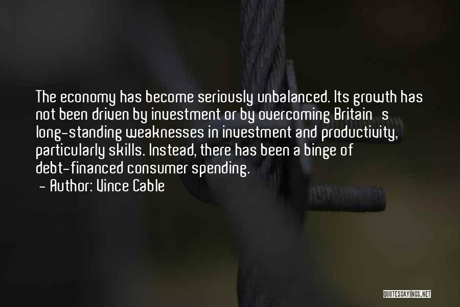 Overcoming Weaknesses Quotes By Vince Cable