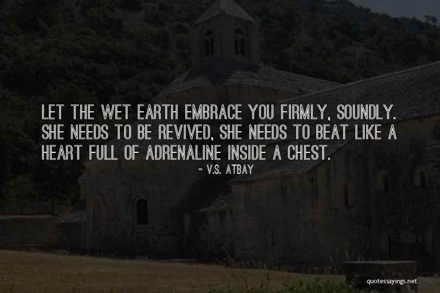 Overcommitted Girlfriend Quotes By V.S. Atbay Overcommitted Girlfriend Quotes By V.S. Atbay