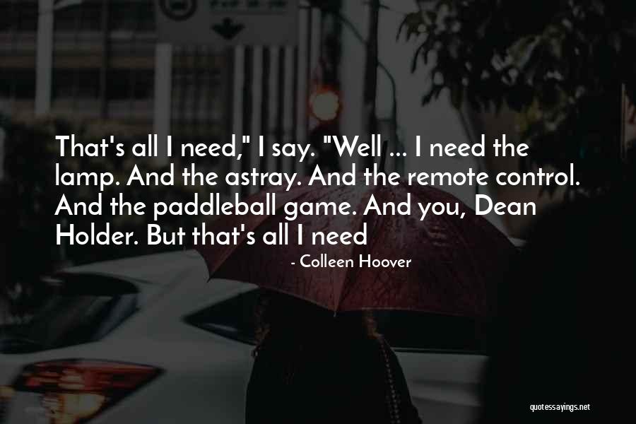 Overcooperative Quotes By Colleen Hoover Overcooperative Quotes By Colleen Hoover