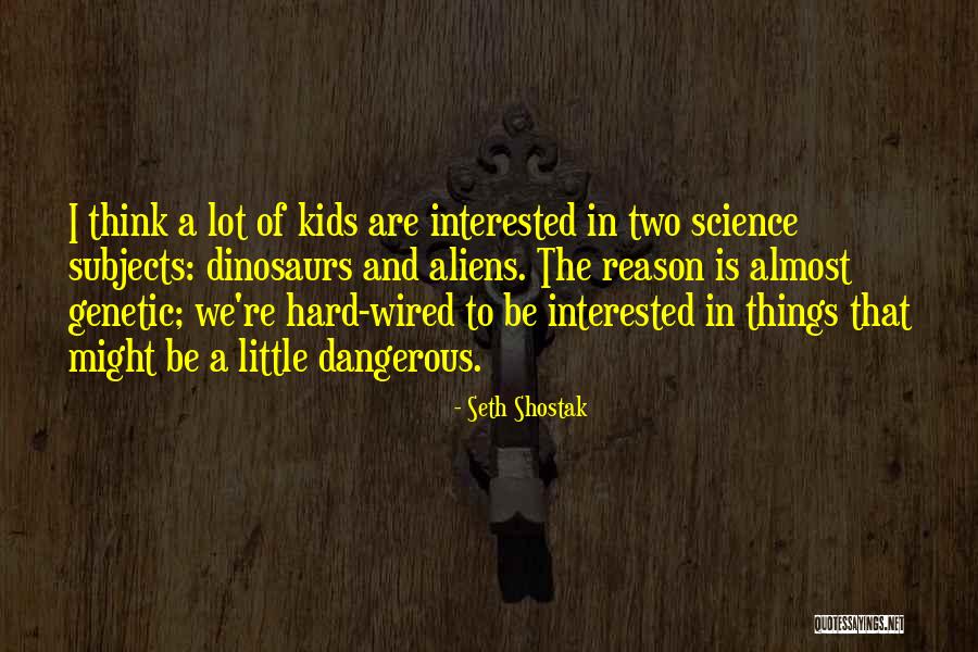 Overcritical Husband Quotes By Seth Shostak Overcritical Husband Quotes By Seth Shostak