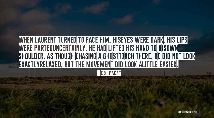 Overcrowded Jails Quotes By C.S. Pacat Overcrowded Jails Quotes By C.S. Pacat