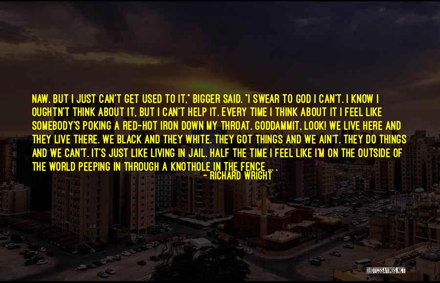 Overdamping Quotes By Richard Wright Overdamping Quotes By Richard Wright
