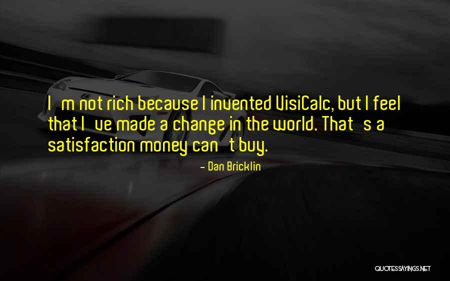 Overdeliver Synonym Quotes By Dan Bricklin Overdeliver Synonym Quotes By Dan Bricklin