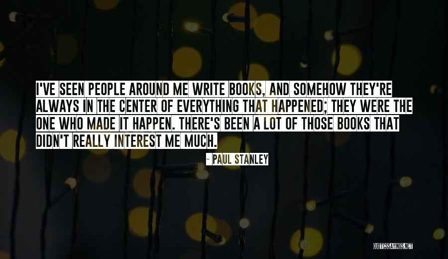 Overdevelopment Of The Deep Quotes By Paul Stanley Overdevelopment Of The Deep Quotes By Paul Stanley