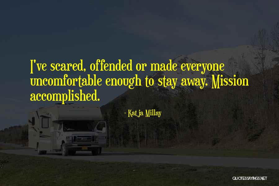 Overdid The Flattery Quotes By Katja Millay Overdid The Flattery Quotes By Katja Millay