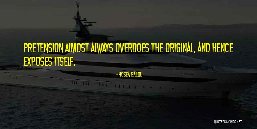 Overdoes Quotes By Hosea Ballou Overdoes Quotes By Hosea Ballou