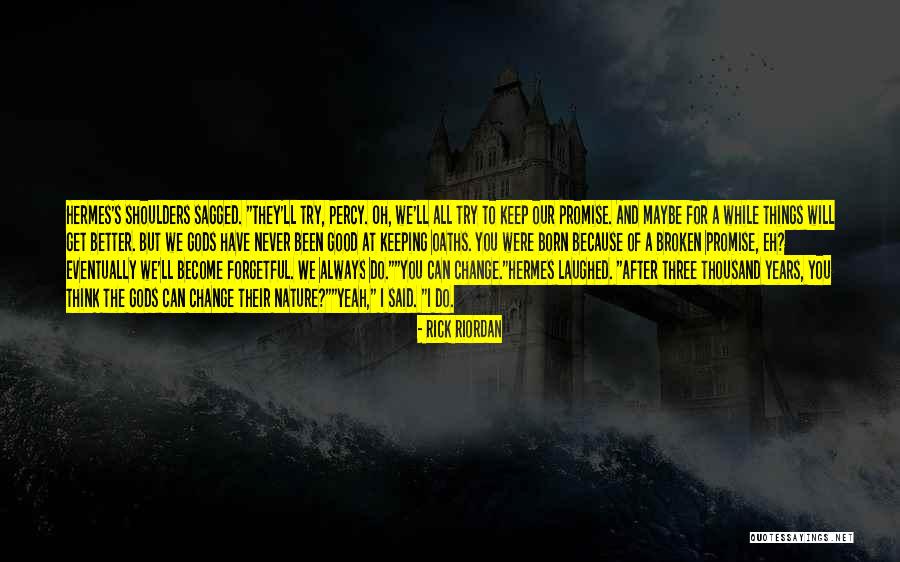 Overdog Quotes By Rick Riordan Overdog Quotes By Rick Riordan