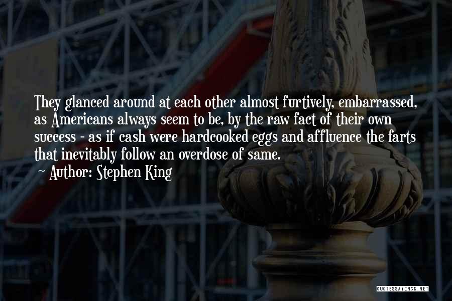 Overdose Quotes By Stephen King