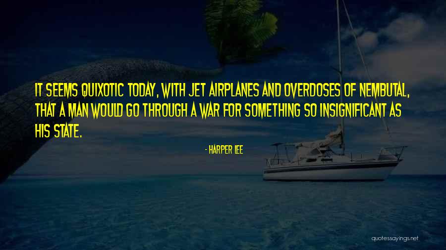 Overdoses By State Quotes By Harper Lee Overdoses By State Quotes By Harper Lee