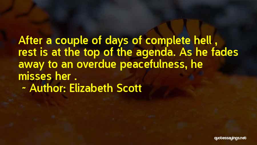 Overdue Quotes By Elizabeth Scott