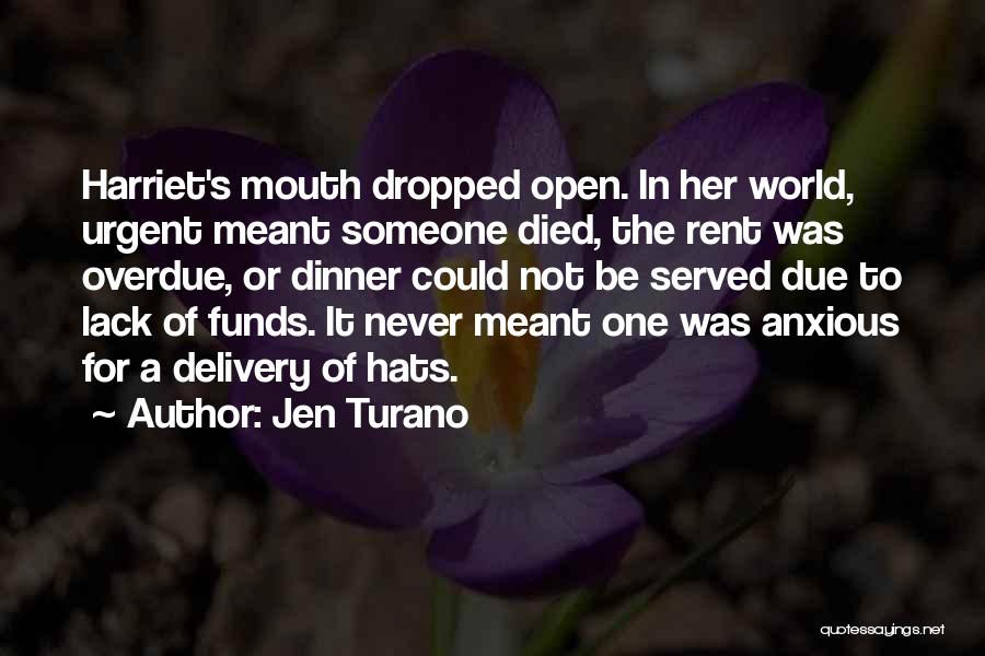 Overdue Quotes By Jen Turano