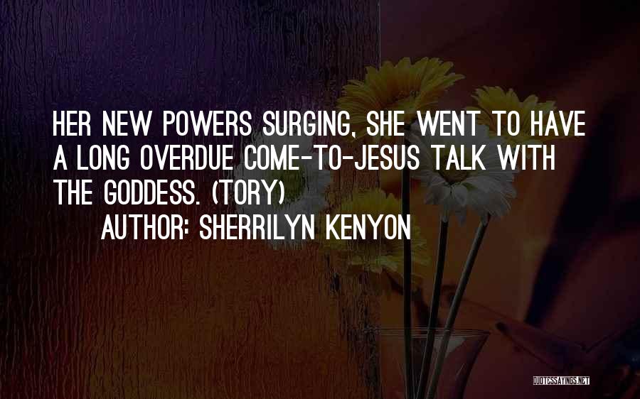 Overdue Quotes By Sherrilyn Kenyon