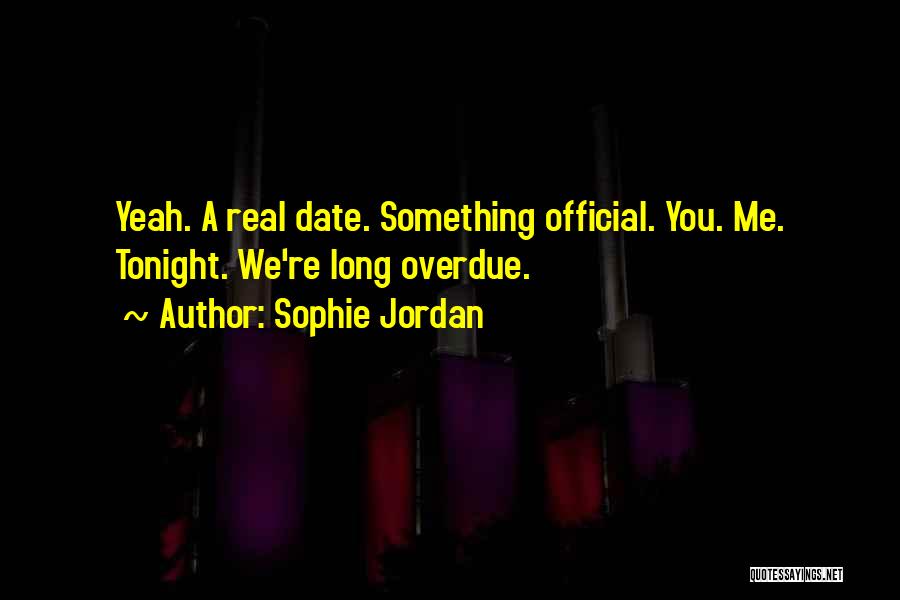 Overdue Quotes By Sophie Jordan