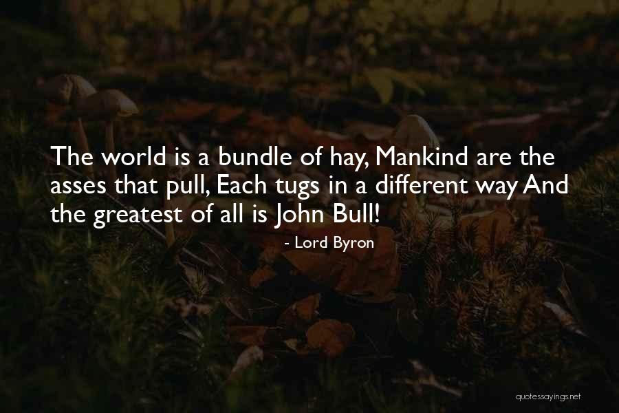 Overemployment Quotes By Lord Byron Overemployment Quotes By Lord Byron