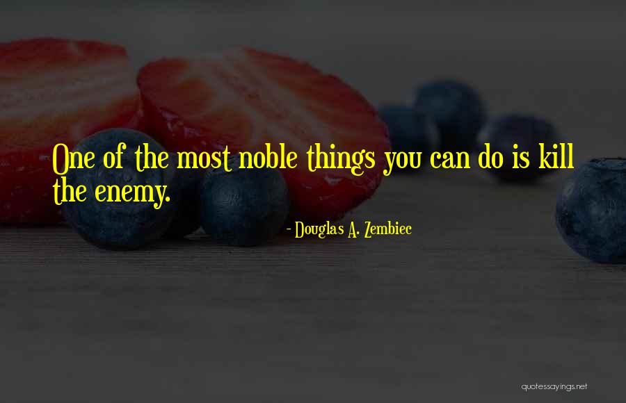 Overfishing Problems Quotes By Douglas A. Zembiec Overfishing Problems Quotes By Douglas A. Zembiec