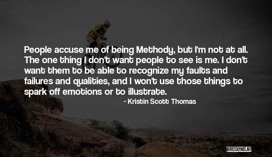 Overfitting Bias Quotes By Kristin Scott Thomas Overfitting Bias Quotes By Kristin Scott Thomas