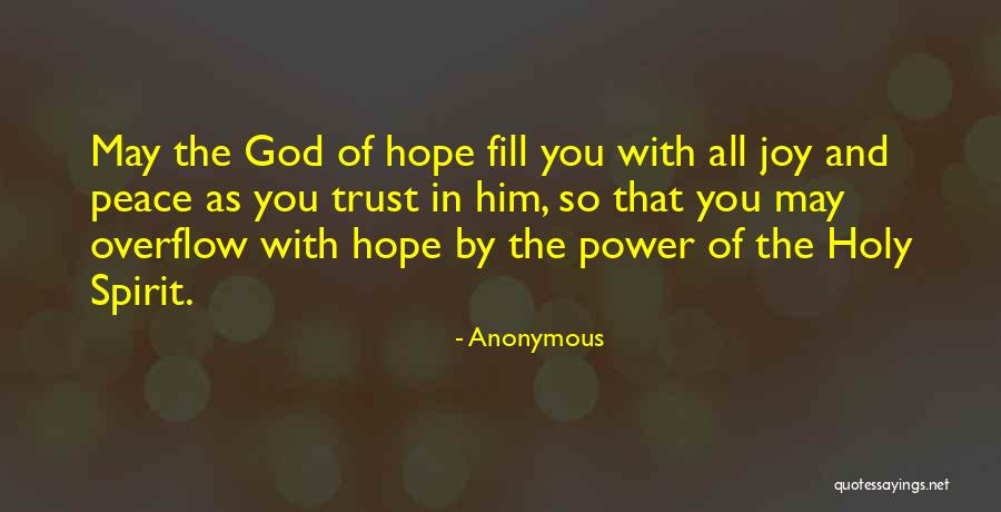 Overflow Quotes By Anonymous Overflow Quotes By Anonymous