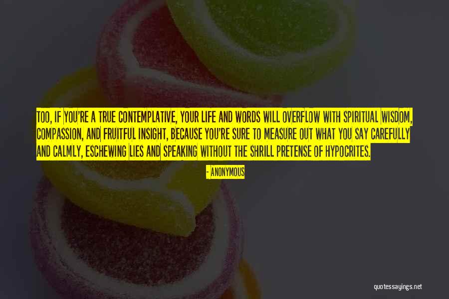 Overflow Quotes By Anonymous Overflow Quotes By Anonymous