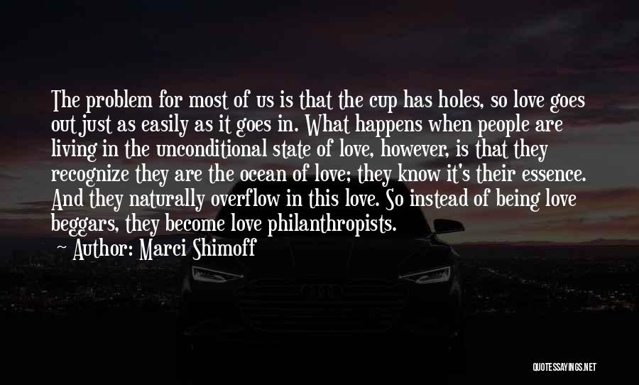 Overflow Quotes By Marci Shimoff