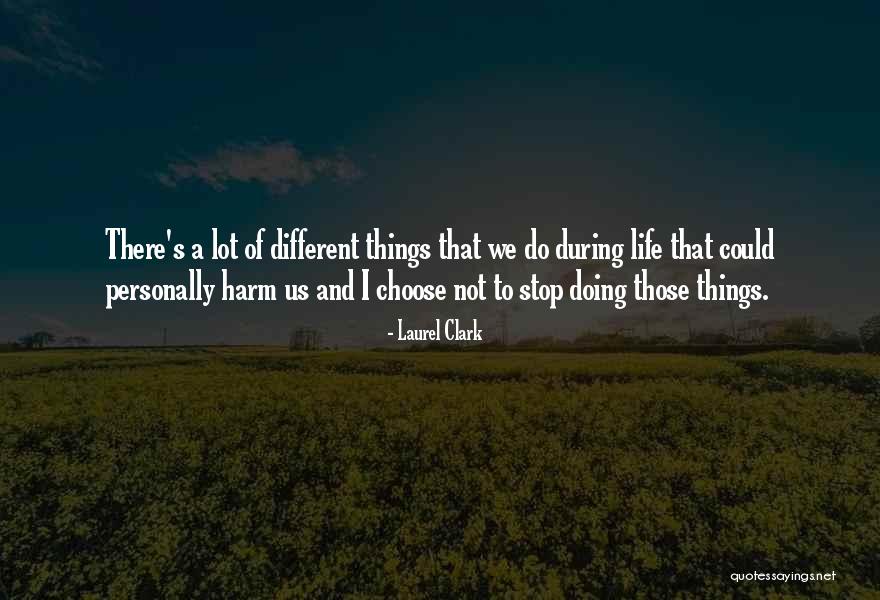 Overfloweth Quotes By Laurel Clark Overfloweth Quotes By Laurel Clark