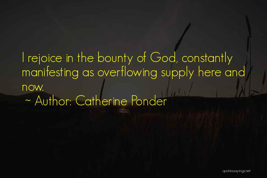 Overflowing Quotes By Catherine Ponder