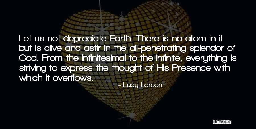 Overflows With Quotes By Lucy Larcom Overflows With Quotes By Lucy Larcom
