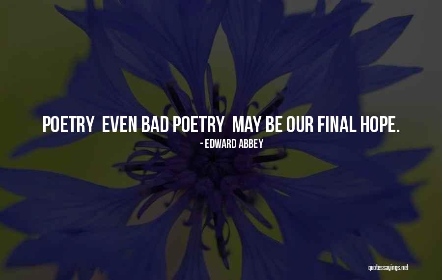 Overfull Synonyms Quotes By Edward Abbey Overfull Synonyms Quotes By Edward Abbey