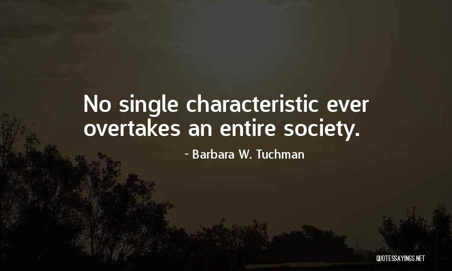 Overgeneralization Quotes By Barbara W. Tuchman