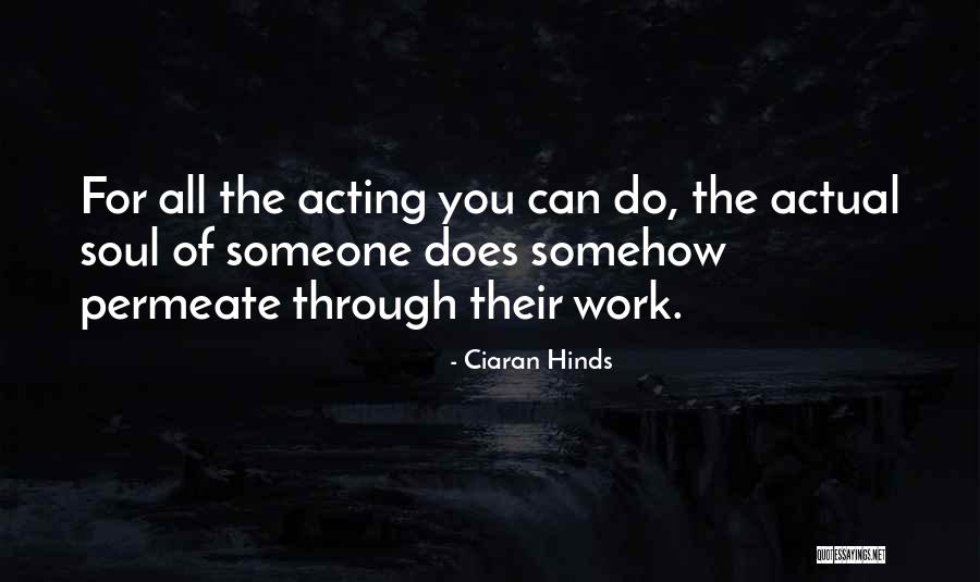 Overgeneralized Quotes By Ciaran Hinds Overgeneralized Quotes By Ciaran Hinds