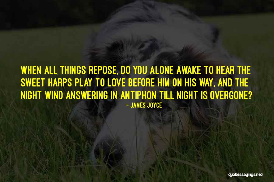 Overgone Quotes By James Joyce Overgone Quotes By James Joyce