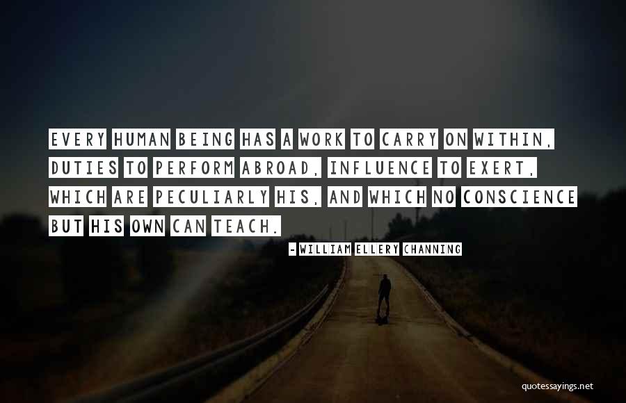 Overgrazed Areas Quotes By William Ellery Channing Overgrazed Areas Quotes By William Ellery Channing