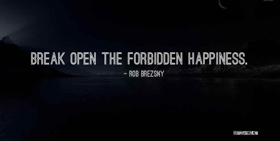Overhanging Belly Quotes By Rob Brezsny Overhanging Belly Quotes By Rob Brezsny