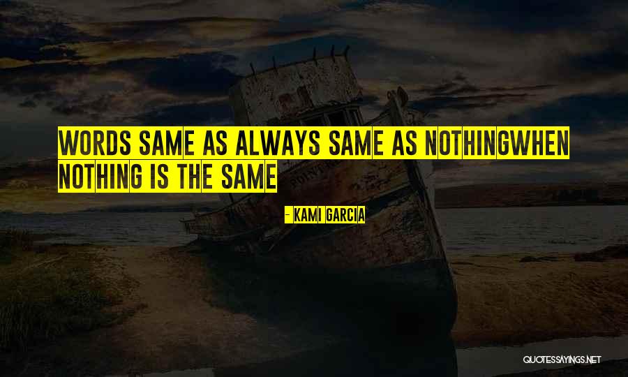 Overharvest Quotes By Kami Garcia Overharvest Quotes By Kami Garcia