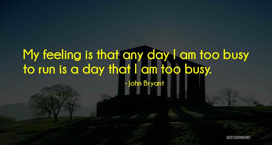 Overhauling Girls Quotes By John Bryant Overhauling Girls Quotes By John Bryant