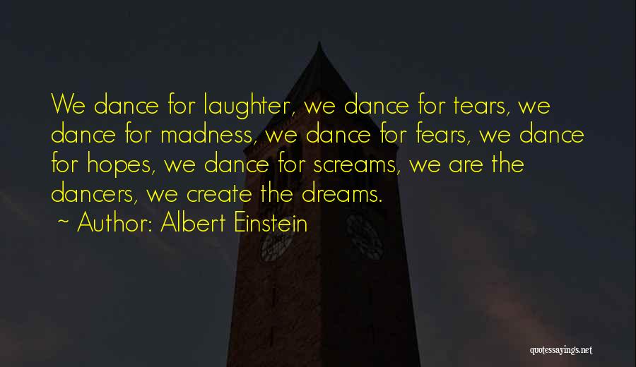 Overhead And Underfoot Quotes By Albert Einstein