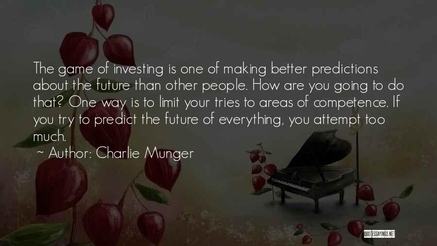 Overhead And Underfoot Quotes By Charlie Munger