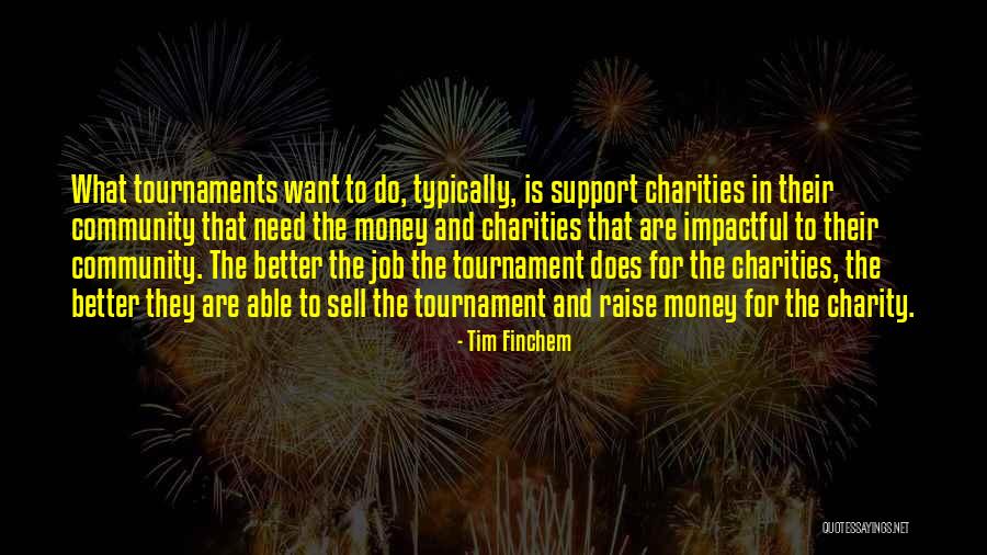 Overheid Jobs Quotes By Tim Finchem Overheid Jobs Quotes By Tim Finchem