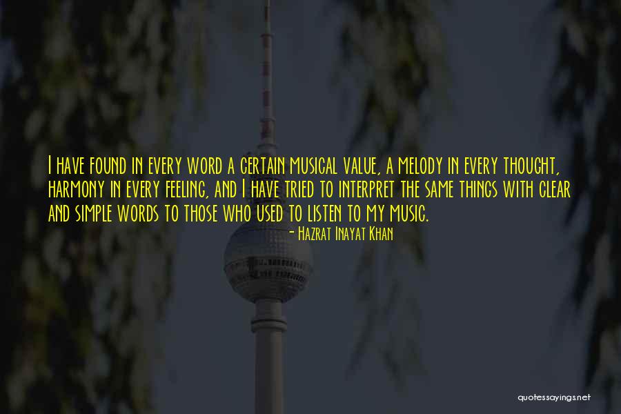 Overholser Village Quotes By Hazrat Inayat Khan Overholser Village Quotes By Hazrat Inayat Khan