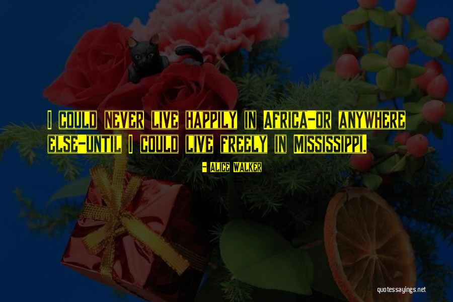 Overholt Quotes By Alice Walker Overholt Quotes By Alice Walker