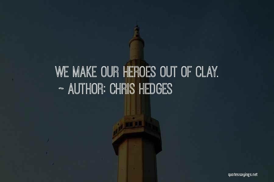 Overidentifying Quotes By Chris Hedges