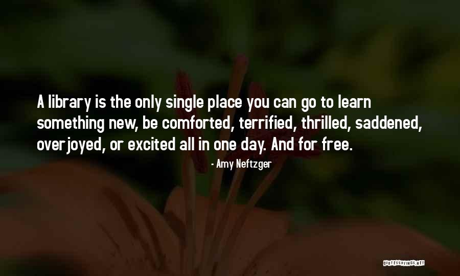 Overjoyed Quotes By Amy Neftzger Overjoyed Quotes By Amy Neftzger
