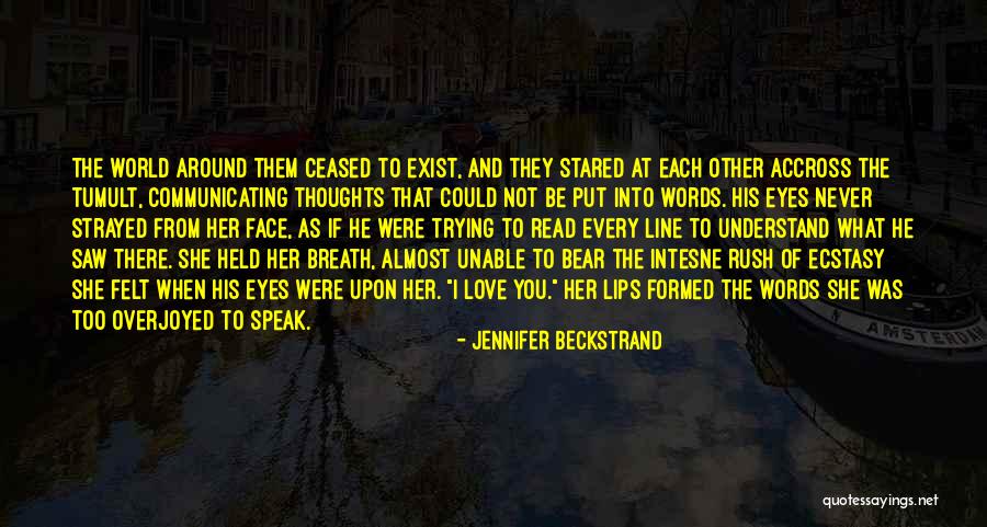 Overjoyed Quotes By Jennifer Beckstrand Overjoyed Quotes By Jennifer Beckstrand