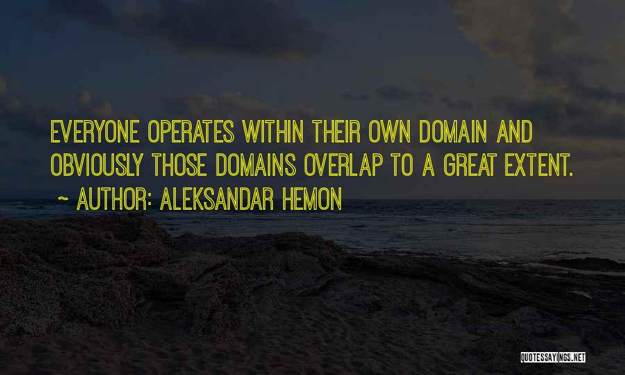 Overlap Quotes By Aleksandar Hemon