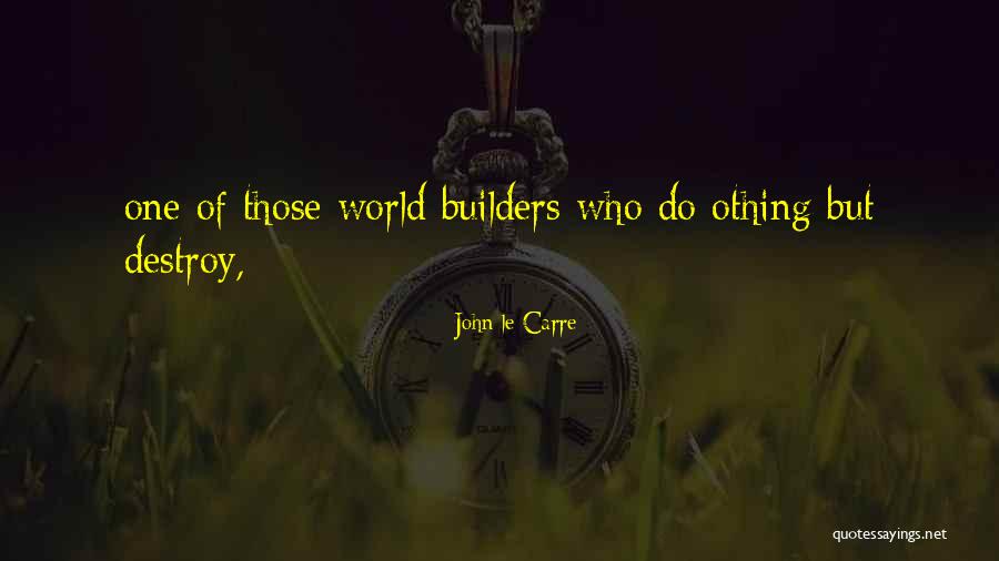 Overlapping Teeth Quotes By John Le Carre Overlapping Teeth Quotes By John Le Carre