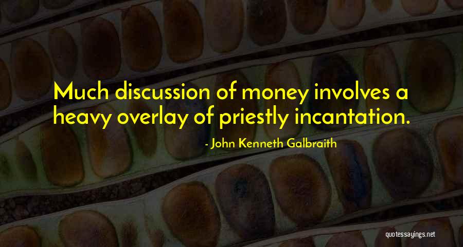 Overlay Quotes By John Kenneth Galbraith Overlay Quotes By John Kenneth Galbraith