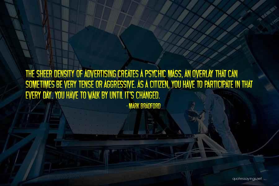 Overlay Quotes By Mark Bradford Overlay Quotes By Mark Bradford