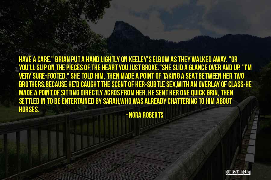 Overlay Quotes By Nora Roberts Overlay Quotes By Nora Roberts