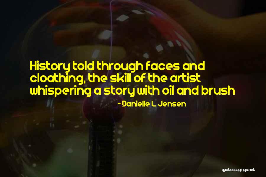 Overlite Quotes By Danielle L. Jensen Overlite Quotes By Danielle L. Jensen