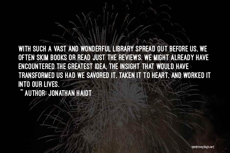 Overload Quotes By Jonathan Haidt